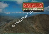 Snowdon and its Railway by STEELE, Philip